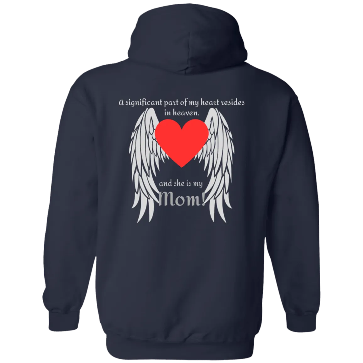 My heart (Mom)- Hoodie