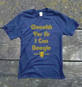Scottish Football Euro 2021 T-Shirt - Oooohh Yes Sir I Can Boogie | Gallus Tees